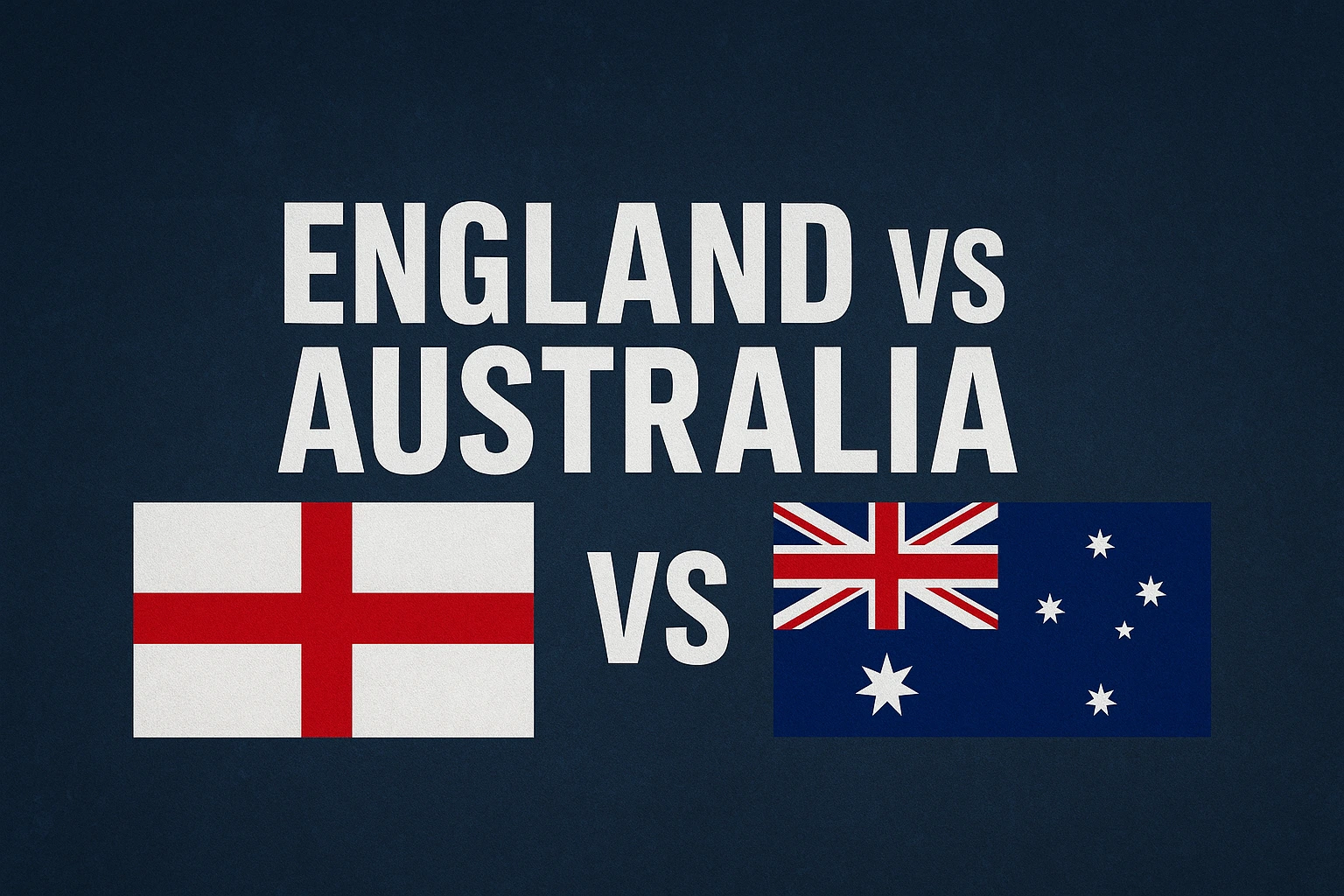 England vs Australia
